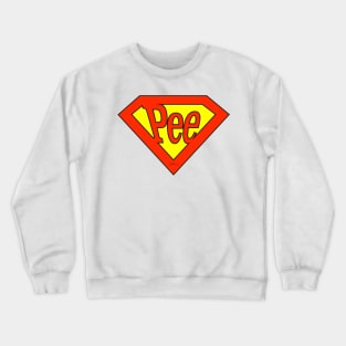 Super Pee Crewneck Sweatshirt